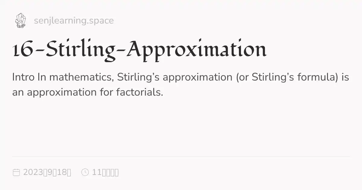 16-Stirling-Approximation